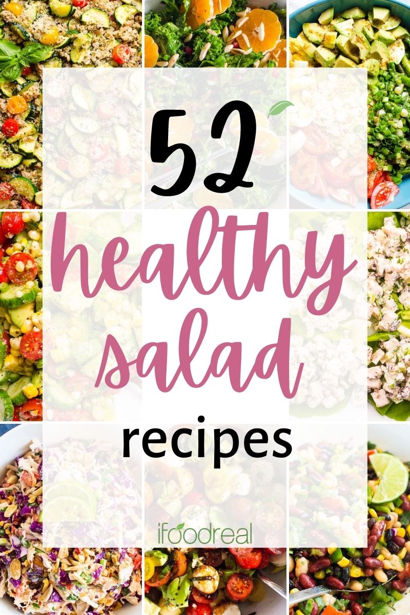 Collage with 52 healthy salad recipes for dinner or lunch.